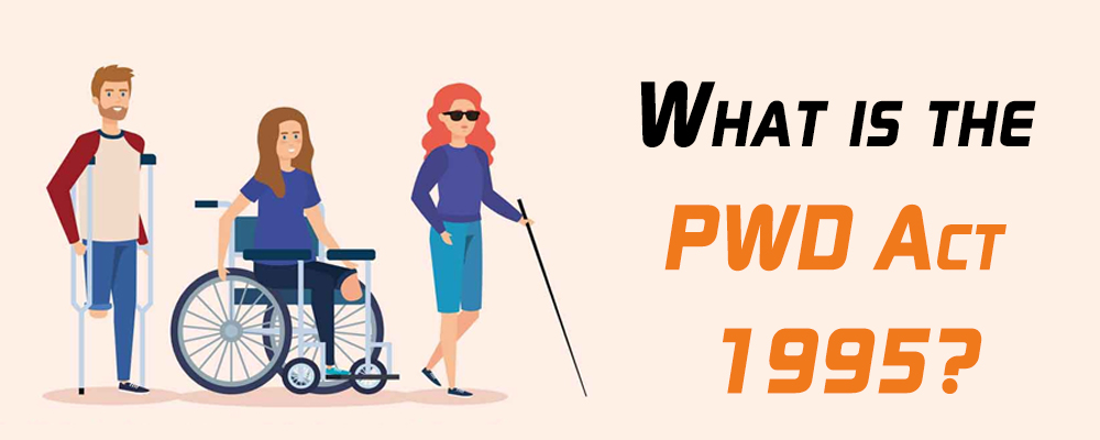 What is the PWD Act, 1995?