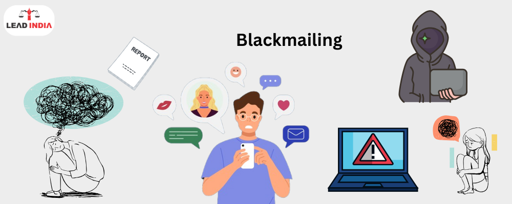 How to file a complaint against Blackmailing?