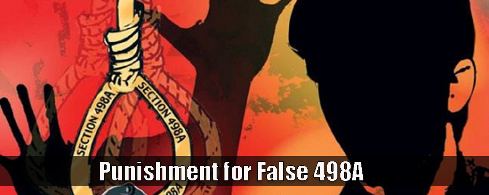 Punishment for False 498A