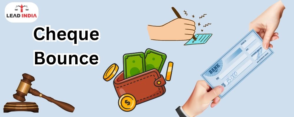 Crucial Case Laws Regarding Cheque Bounce: Negotiable Instruments Act Section 138