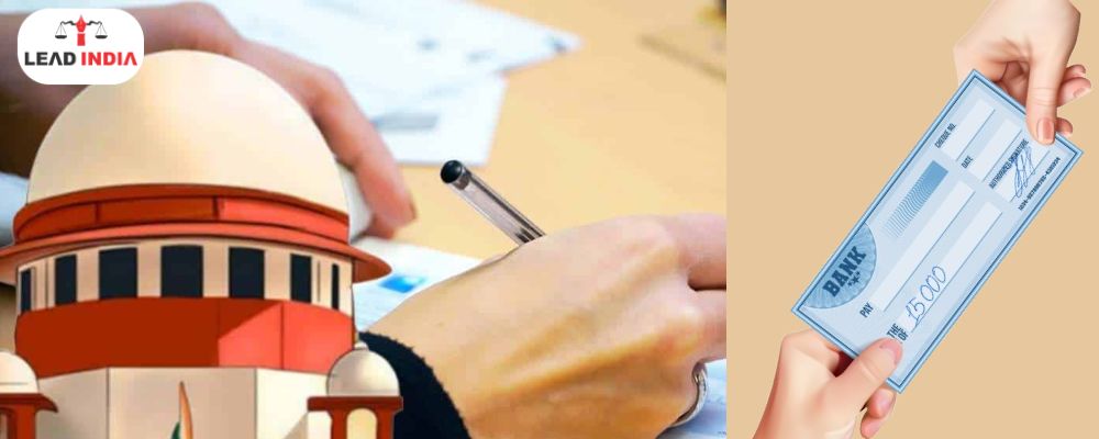 Landmark Case Laws under Section 138 of the Negotiable Instruments Act, 1881