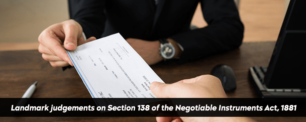 Case Laws related to Negotiable Instruments Act, 1881
