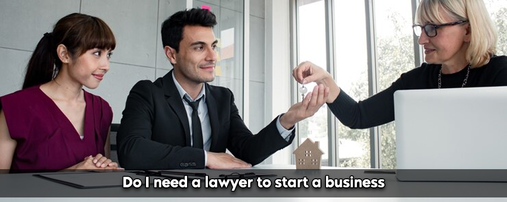 Do i need a lawyer to start a business