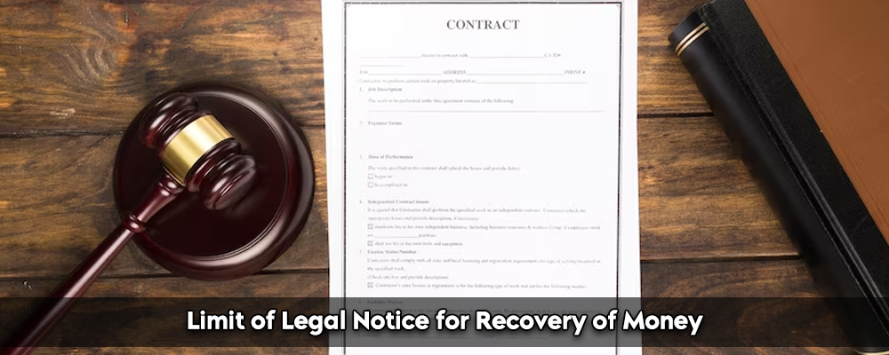 Limit of Legal Notice for Recovery of Money