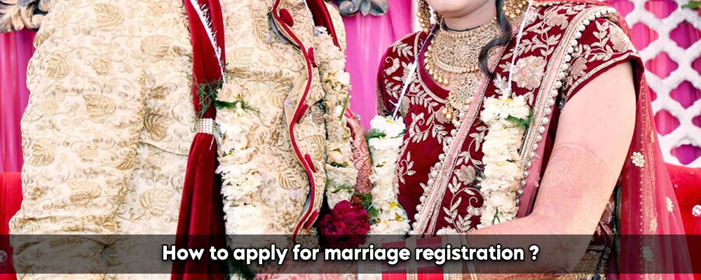 How to apply for marriage registration ?