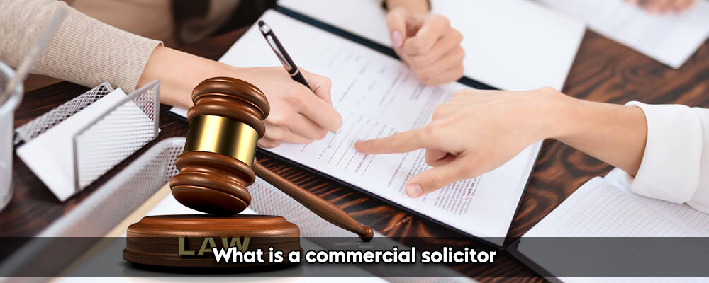 What is a commercial solicitor