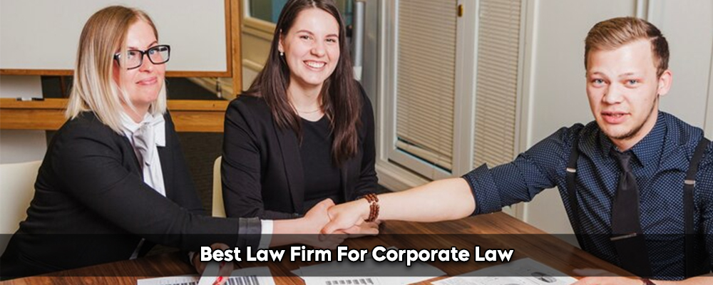 Best Law Firm For Corporate Law