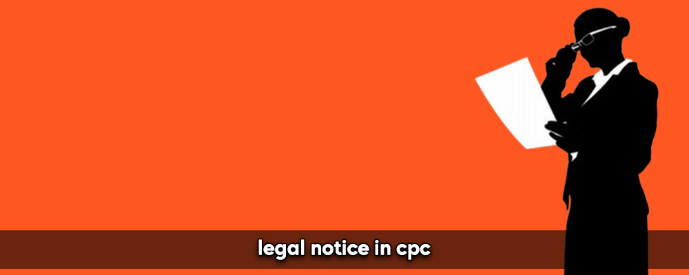 Legal Notice In Cpc