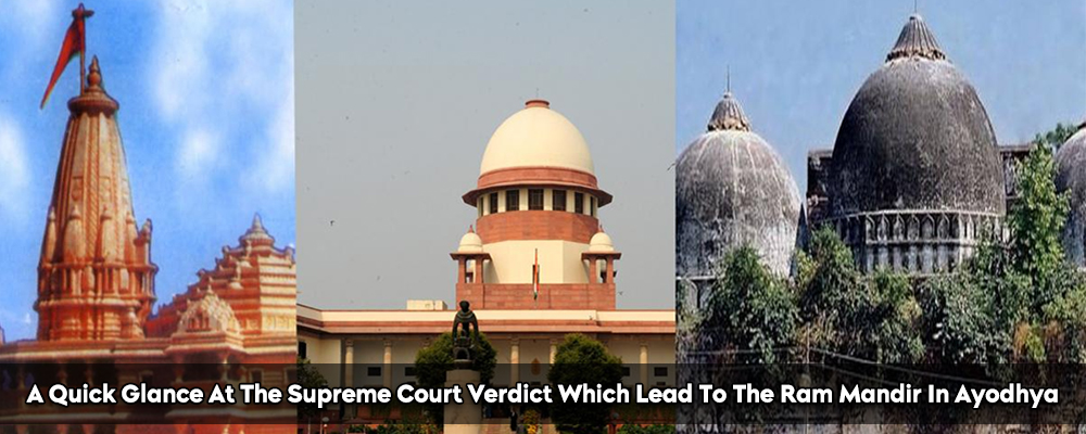 A Quick Glance At The Supreme Court Verdict Which Lead To The Ram Mandir In Ayodhya
