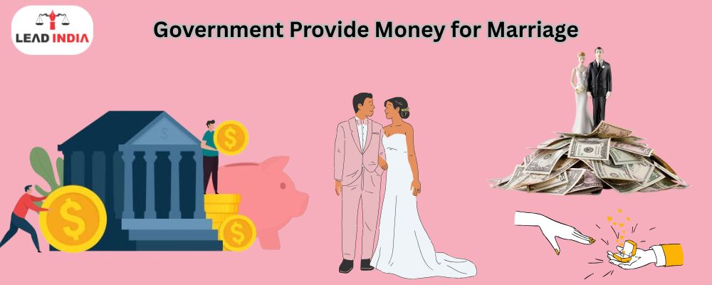 Does the Government Provide Money for Marriage in India?
