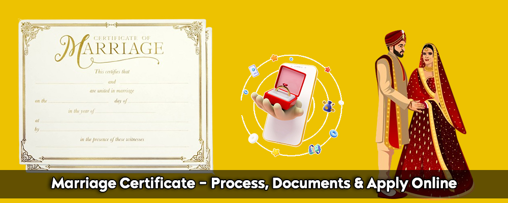 Marriage Certificate- Process, Documents And Apply Online