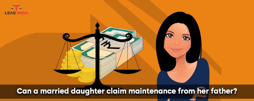 Can A Married Daughter Claim Maintenance From Her Father?