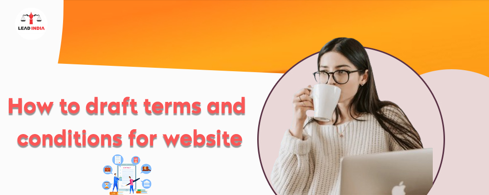 How To Draft Terms And Conditions For The Website