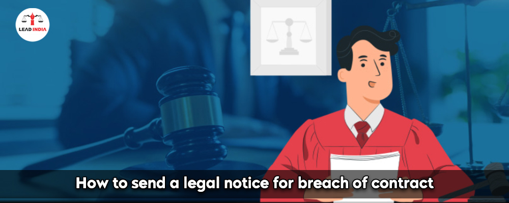 How To Send A Legal Notice For Breach Of Contract