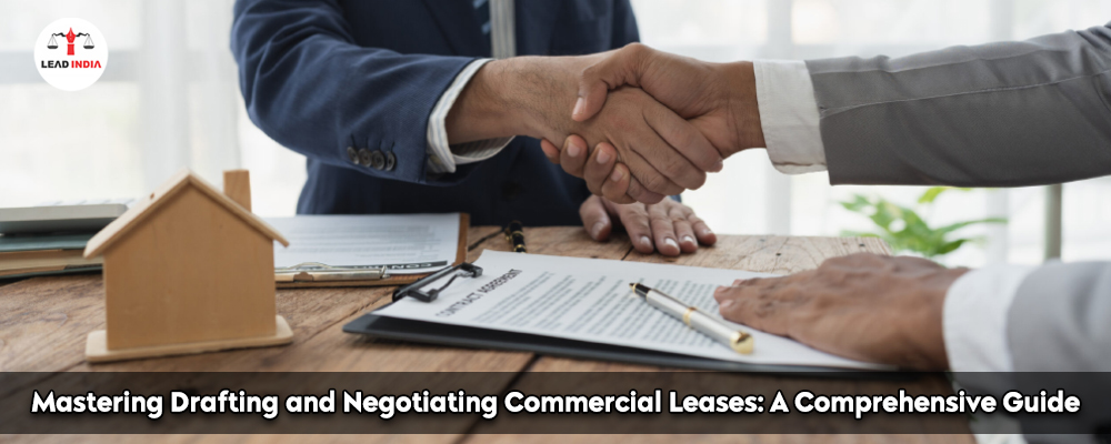 Mastering Drafting And Negotiating Commercial Leases A Comprehensive Guide