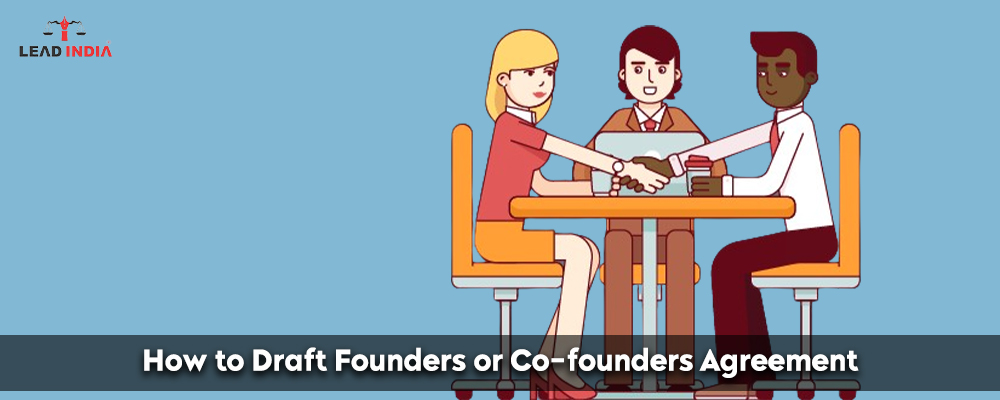 How to Draft Founders or Co-founders Agreement