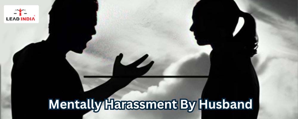 What Are My Legal Options If My Husband Is Mentally Harassing Me
