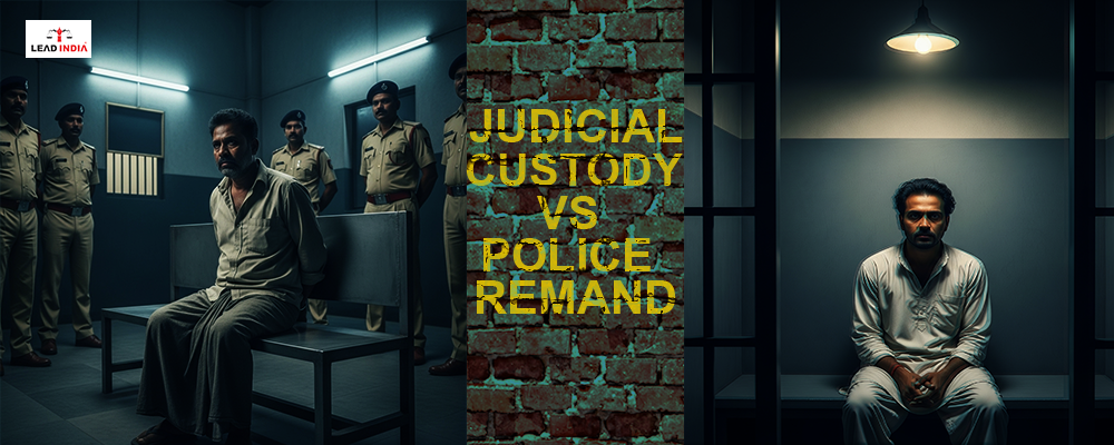 Difference Between Police Remand And Judicial Custody