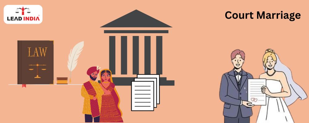 Step-By-Step Procedure And Required Documents For Court Marriage?