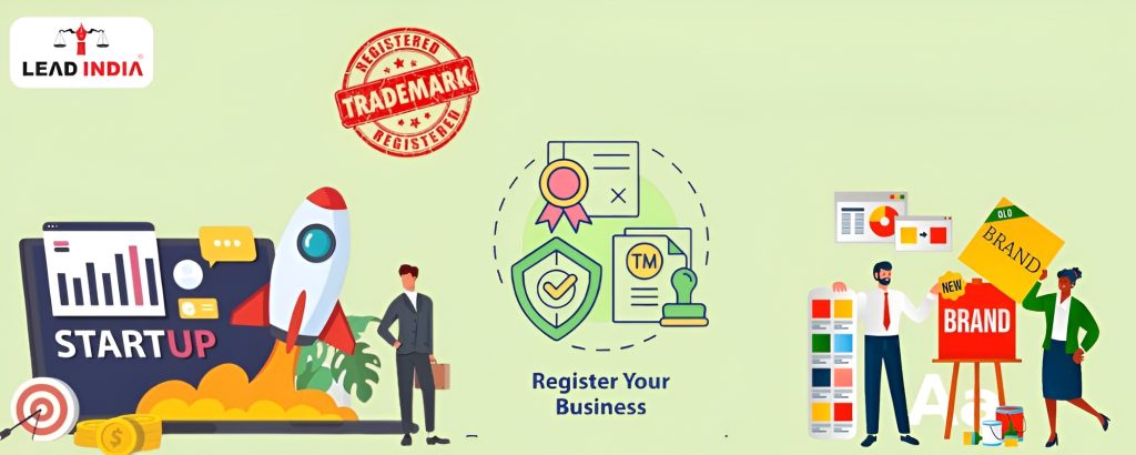 Why Should Startups And Companies Register Their Trademarks In India, And How Does It Protect Their Brand Identity