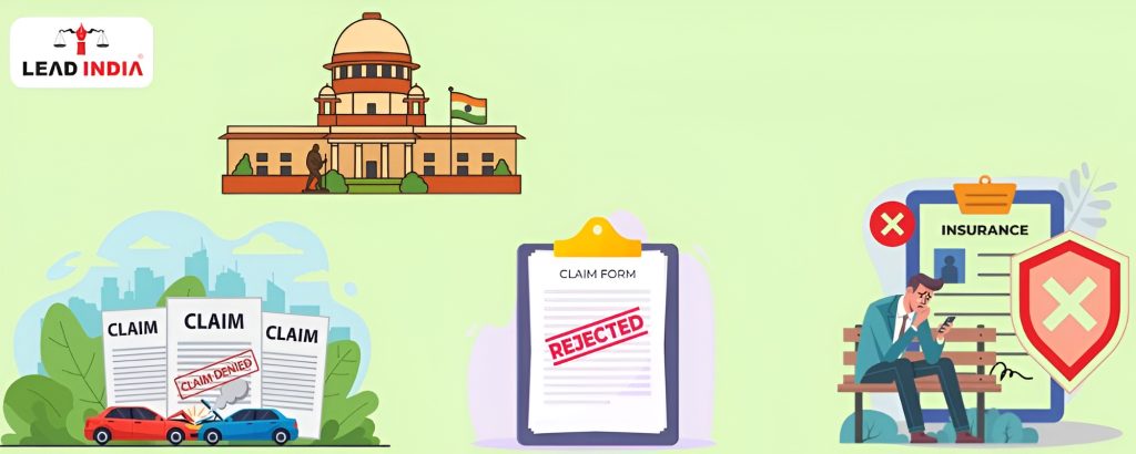 Insurance Claim Rejected Supreme Court Judgments And Legal Steps To Get Justice