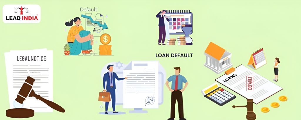 How To Send A Legal Notice In Case Of Loan Default