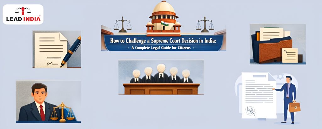 How To Challenge A Supreme Court Decision In India A Complete Legal Guide For Citizens