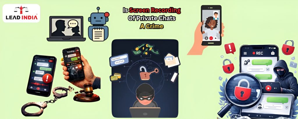 Is Screen Recording Of Private Chats A Crime?