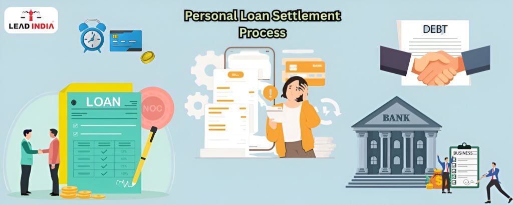 What Is The Personal Loan Settlement Process