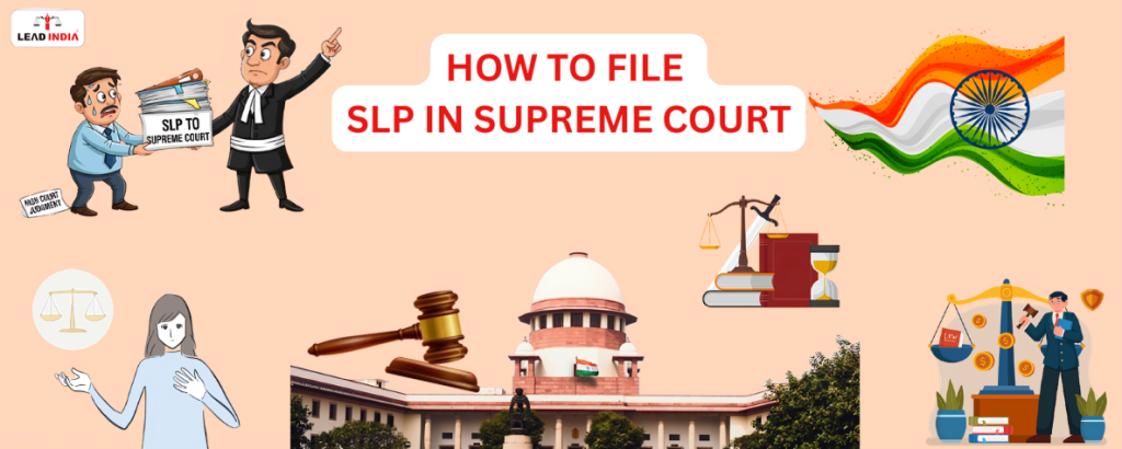 Want To Challenge A High Court Order How To File An SLP In The Supreme Court