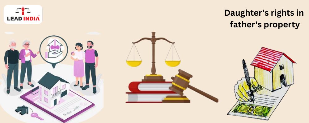 Daughters' rights in father's property - Complete information under Hindu Succession Act 2005