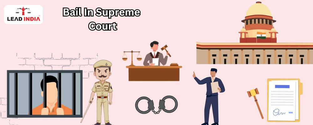 How to get bail in Supreme Court? Know the complete legal process
