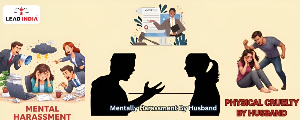Mental Harassment or Physical Cruelty by Husband – How to Get Relief in Court