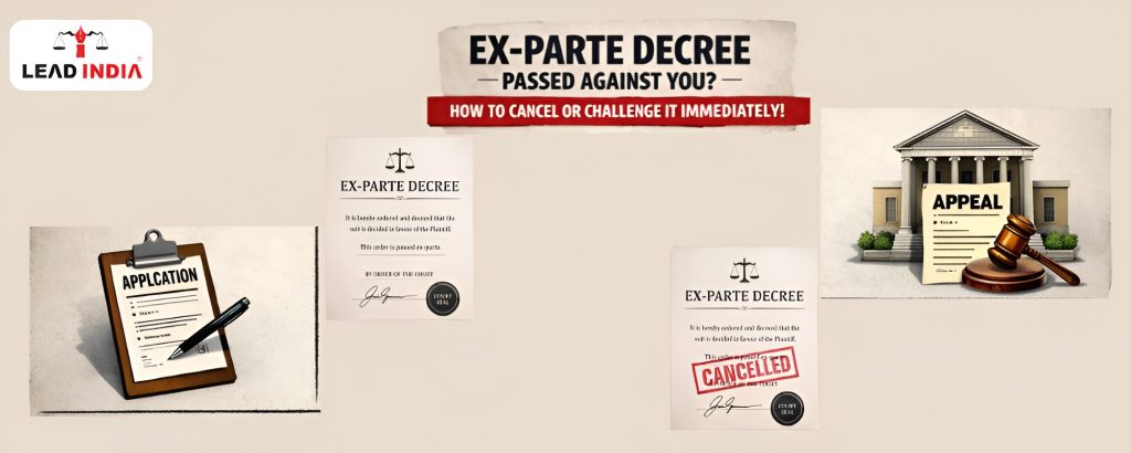 The court has passed an ex-parte decree How can I immediately cancel or challenge it