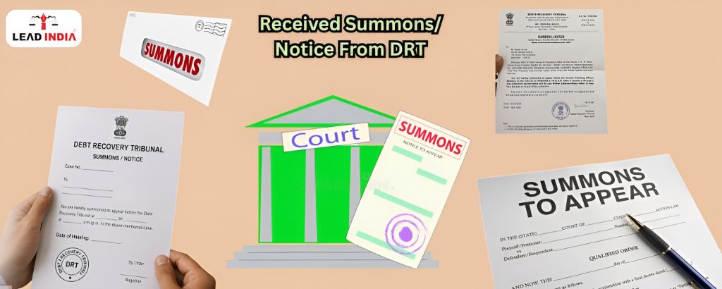 Received summonsnotice from DRT – what to do now